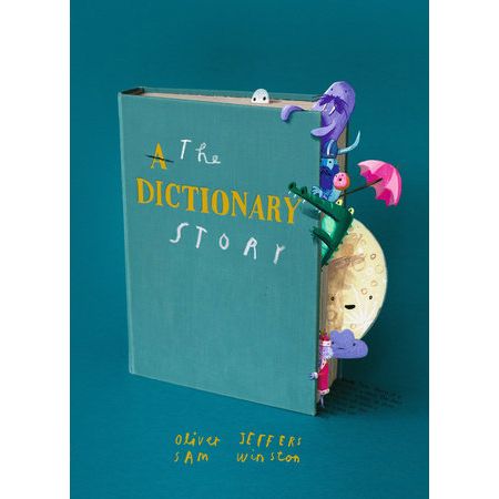 'THE DICTIONARY STORY' OLIVER JEFFERS, SAM WINSTON