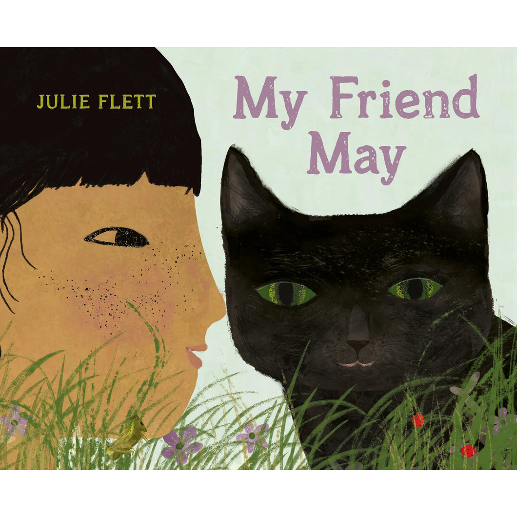 'MY FRIEND MAY' JULIE FLEET